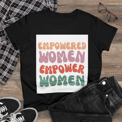 "Empowered Women Empower Women" | T-Shirt