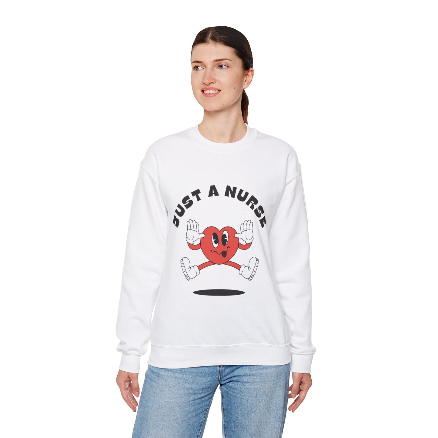 "Just a Nurse" | Sweatshirt