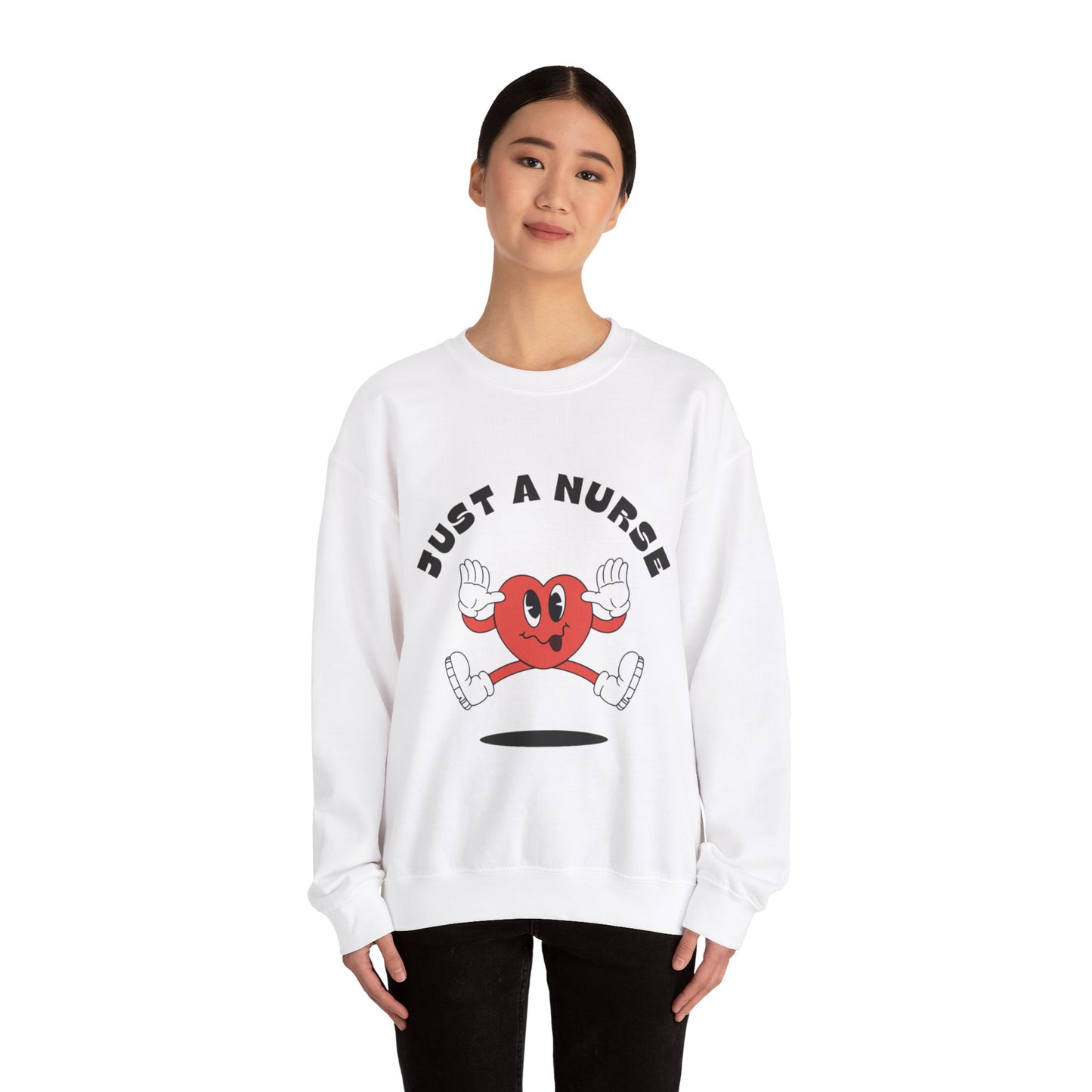 "Just a Nurse" | Sweatshirt