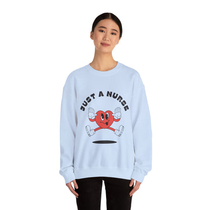 "Just a Nurse" | Sweatshirt