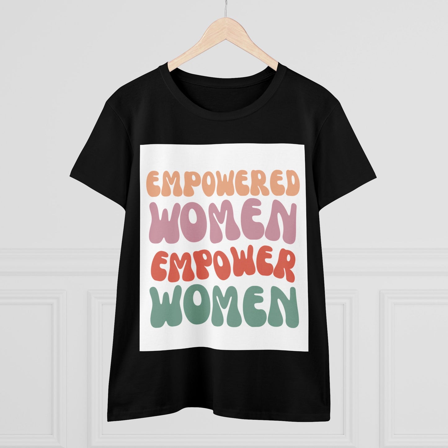 "Empowered Women Empower Women" | T-Shirt