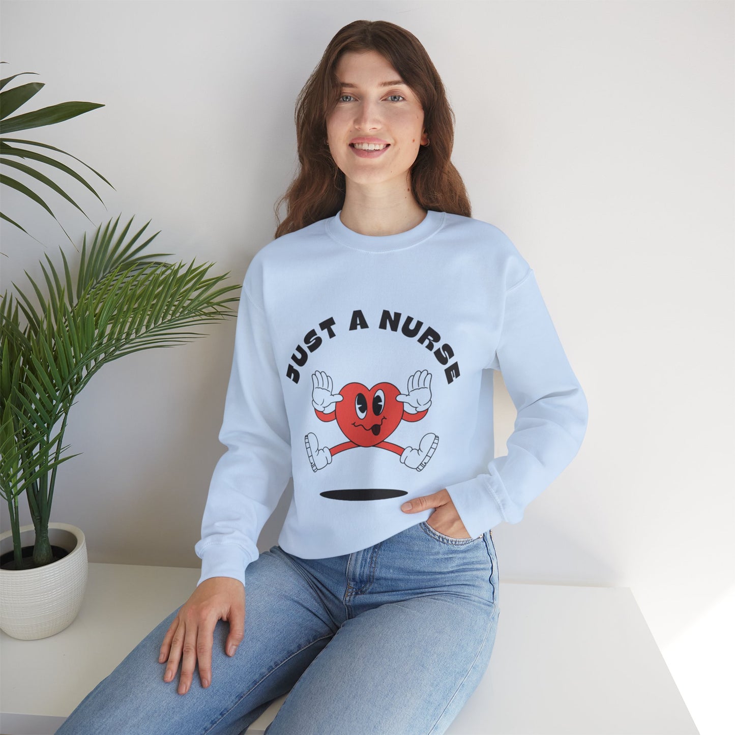 "Just a Nurse" | Sweatshirt